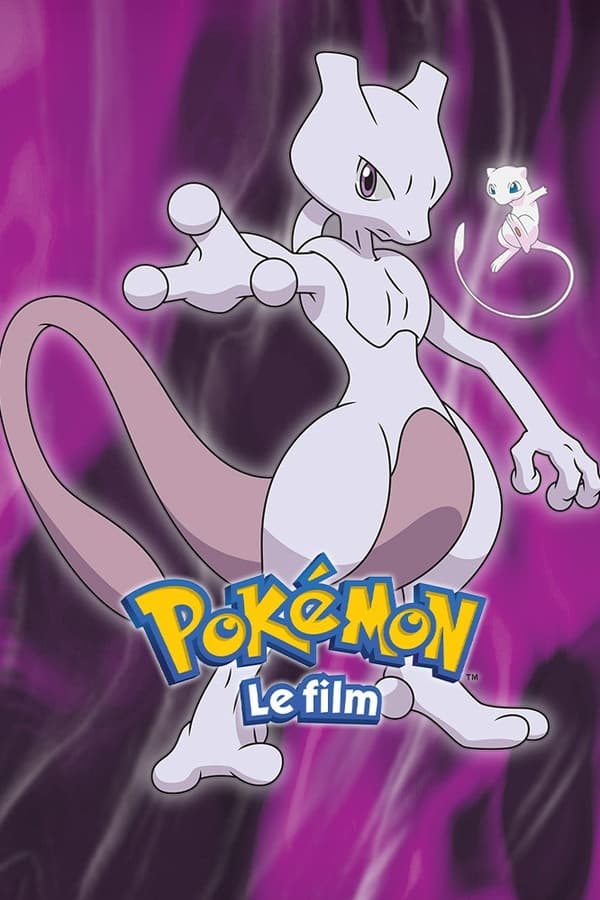 Pokémon, le film : Mewtwo contre-attaque