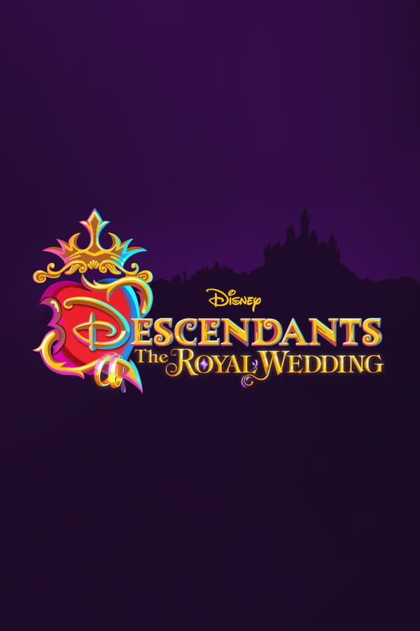 Descendants: The Royal Wedding