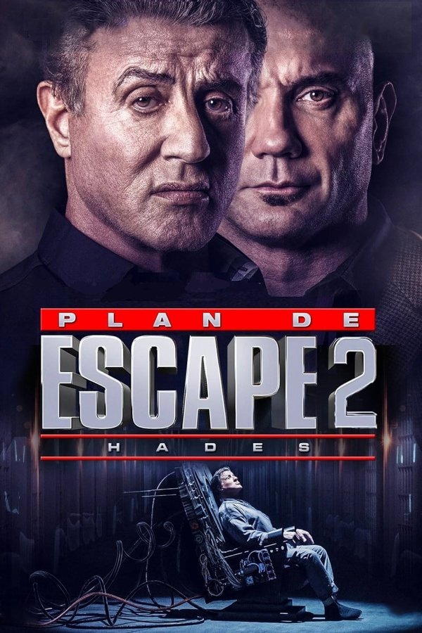 ES - Plan de escape 2: Hades (2018)