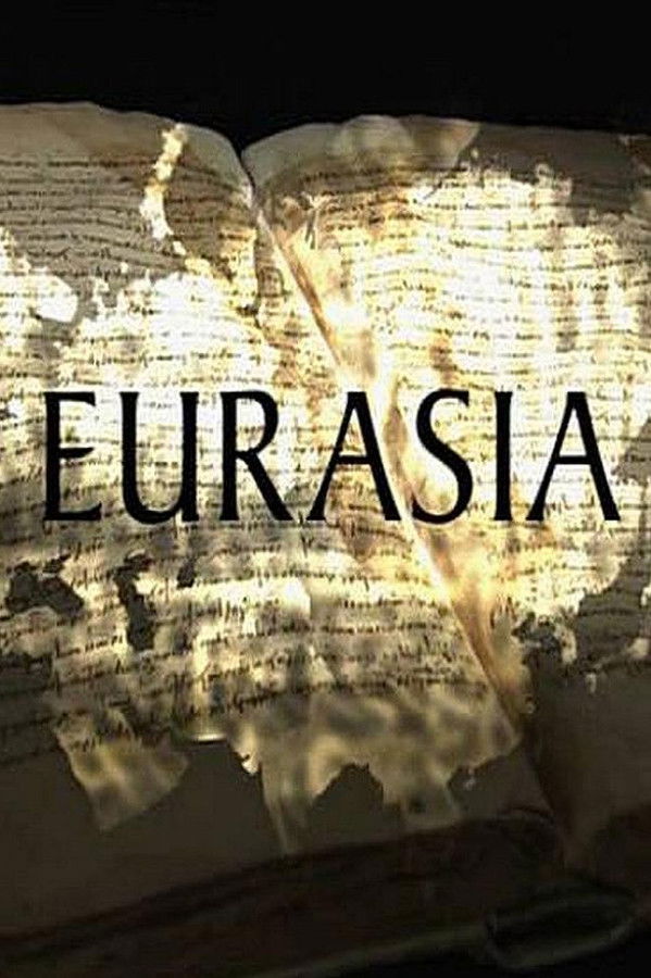 Eurasia: The Conquest of the East
