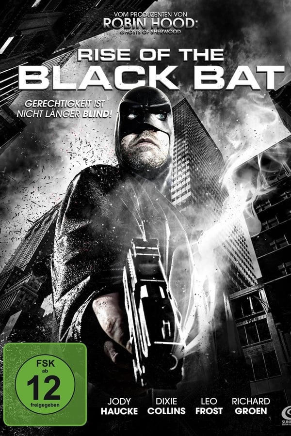 Rise of the Black Bat