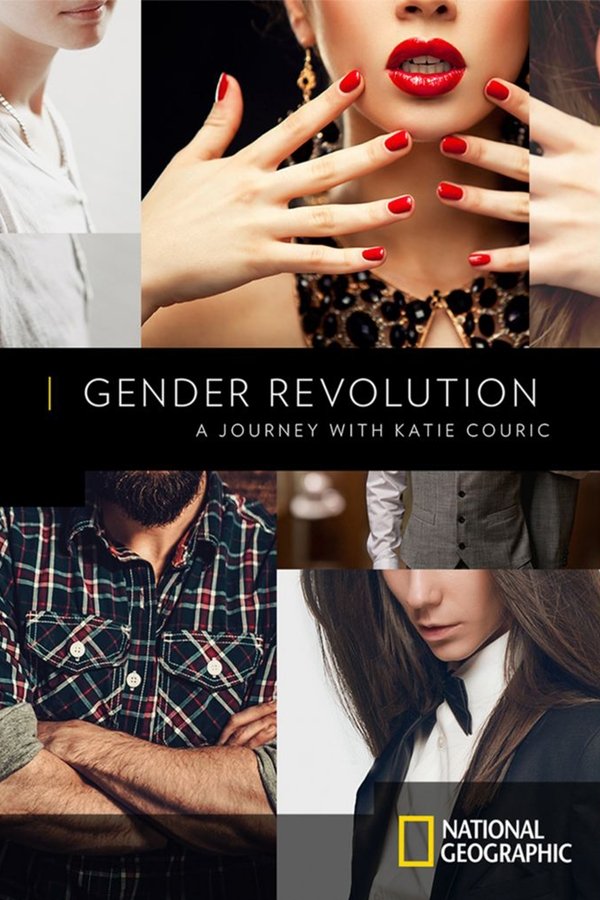 Gender Revolution: A Journey with Katie Couric Gender Revolution: A Journey with Katie Couric