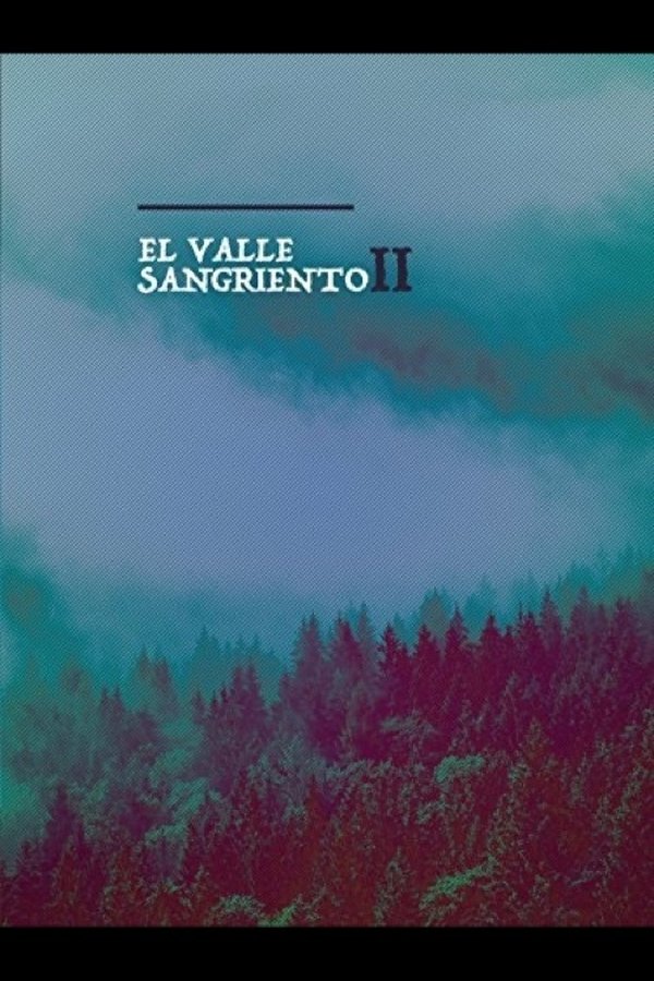 El Valle Sangriento