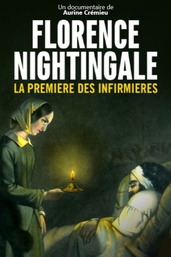 FR - Florence Nightingale, la première des infirmières  (2021)