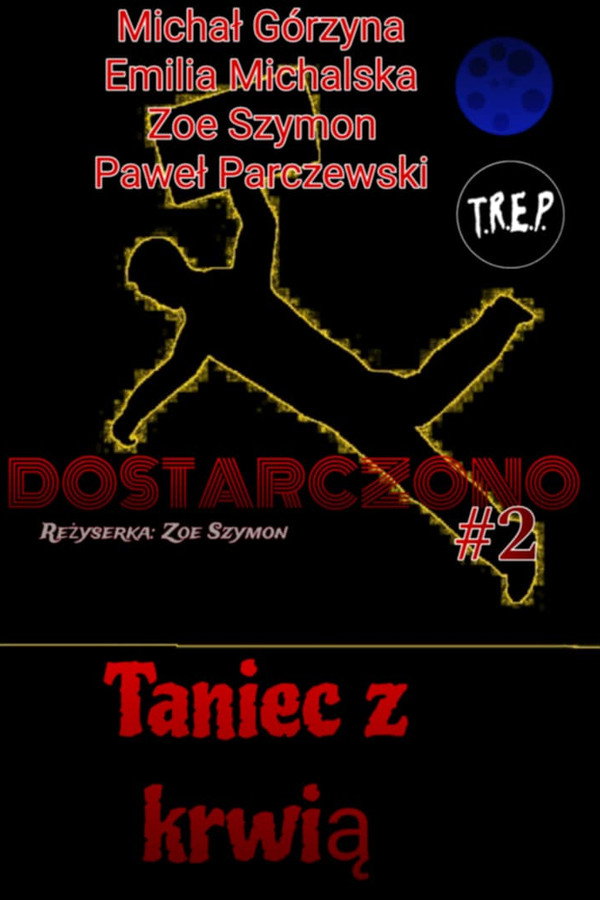 Dostarczono 2:  Taniec Z Krwią