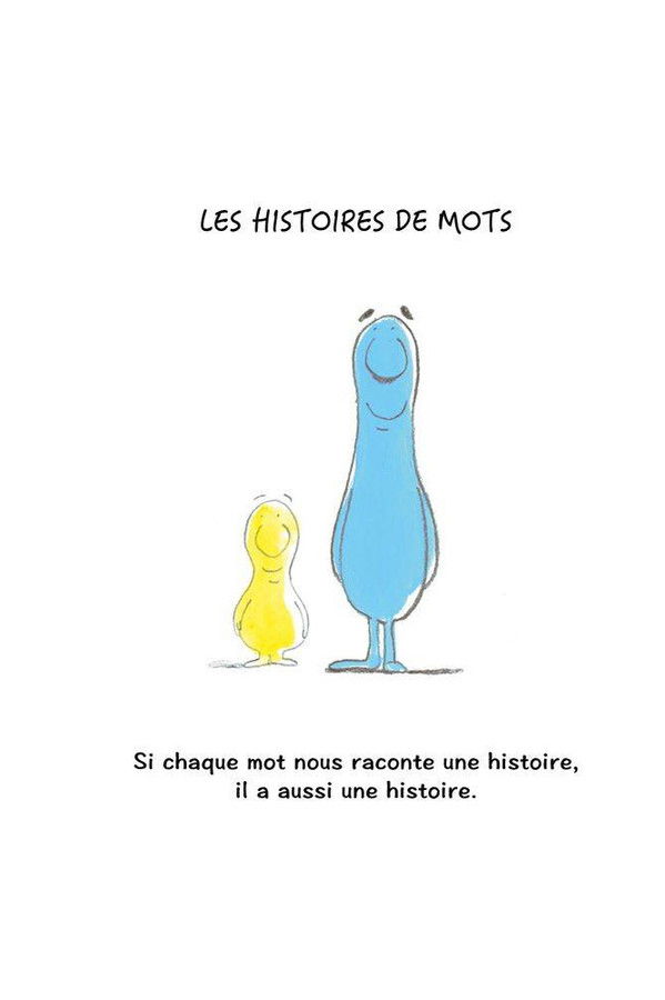 Les histoires de mots