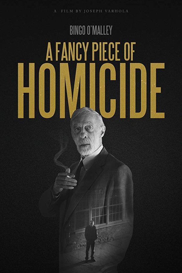 A Fancy Piece of Homicide