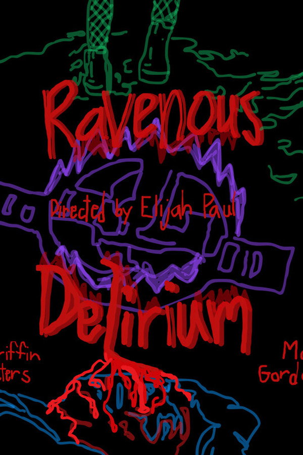 Ravenous Delirium