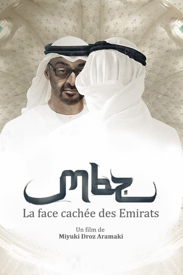 FR - MBZ, la face cachée des Emirats arabes - 2022