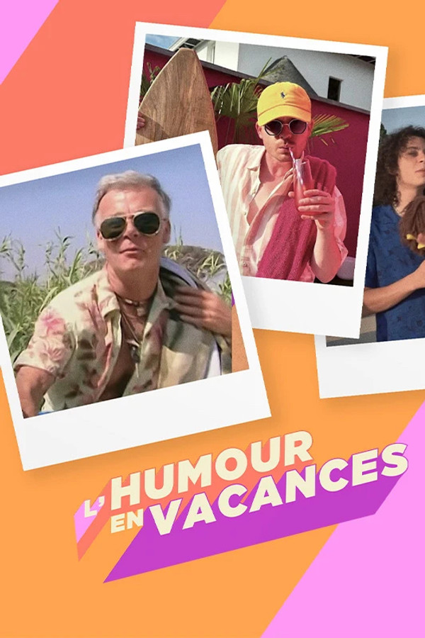L'humour en vacances