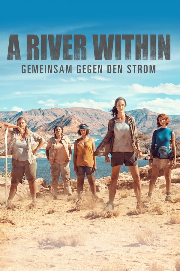 DE - A River Within - Gemeinsam gegen den Strom - 2018