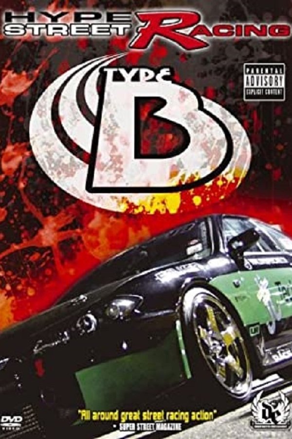 Mischief: Hyper Street Racing – Type B