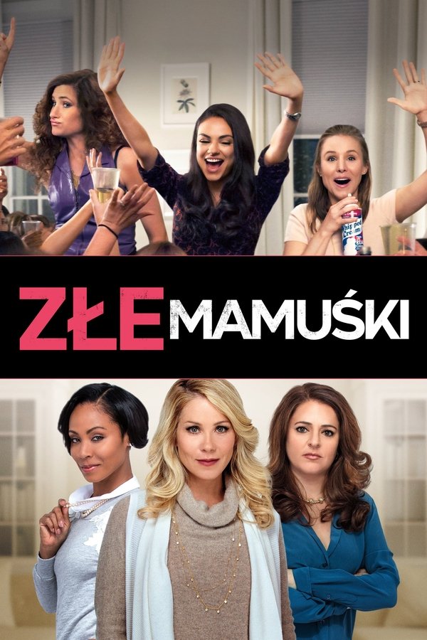 PL - ZŁE MAMUŚKI (2016)