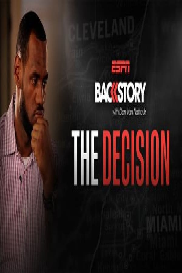 Backstory: The Decision