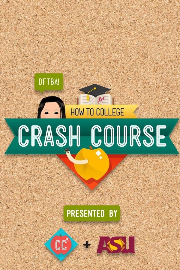Crash Course How to College