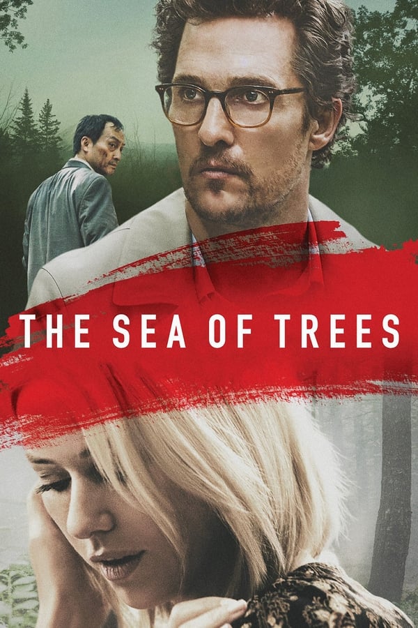 NL: The Sea of Trees (2016)