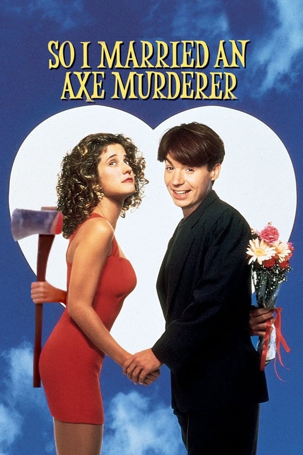 So I Married an Axe Murderer poster