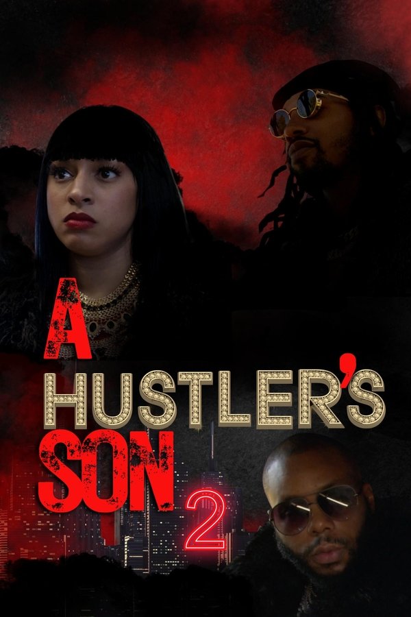 A Hustler's Son 2