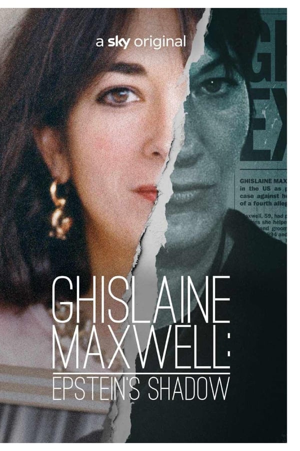 Epstein’s Shadow: Ghislaine Maxwell