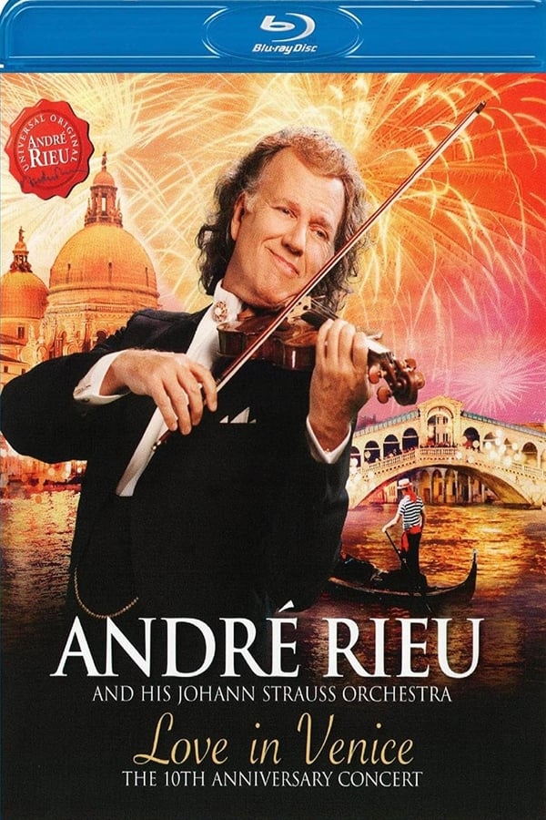 André Rieu – Love in Venice