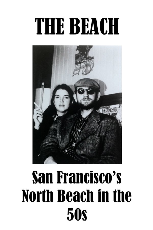 The Beach – San Francisco’s North Beach in the 50s