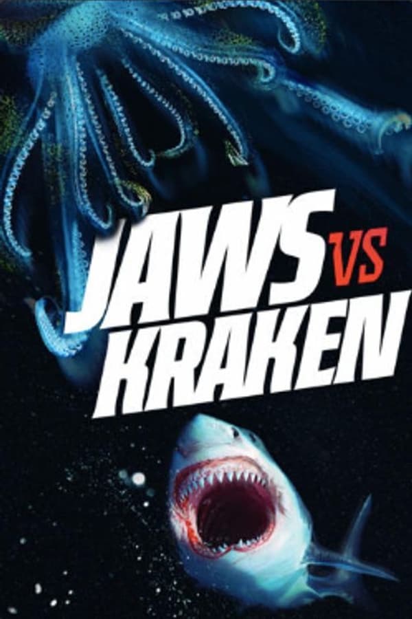 TR - Jaws vs. Kraken  (2022)