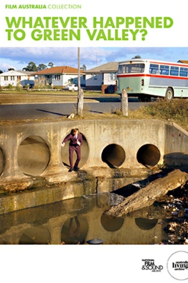 Whatever Happened To Green Valley?