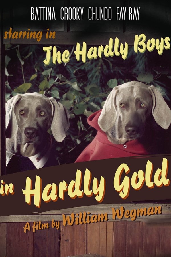The Hardly Boys in Hardly Gold