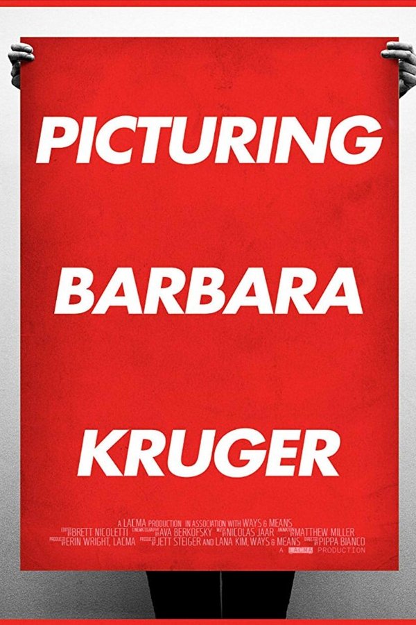 Picturing Barbara Kruger poster
