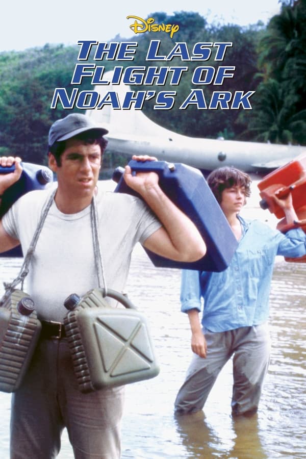 The Last Flight of Noahs Ark [PRE] [1980]