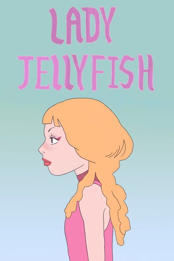 Lady Jellyfish poster