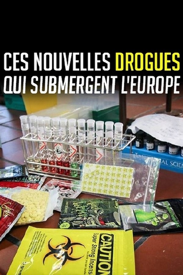 Rausch aus dem Labor: Wie legale Drogen Europa erobern poster