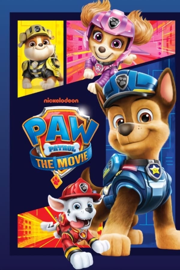 PAW Patrol : The Movie