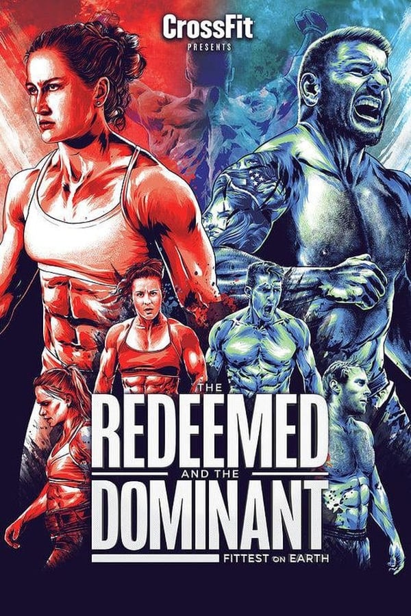 The Redeemed and the Dominant: Fittest on Earth (2018)