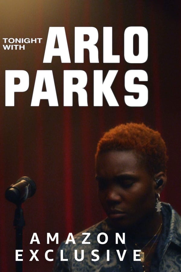 Tonight with Arlo Parks