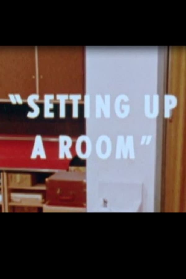 Setting Up a Room