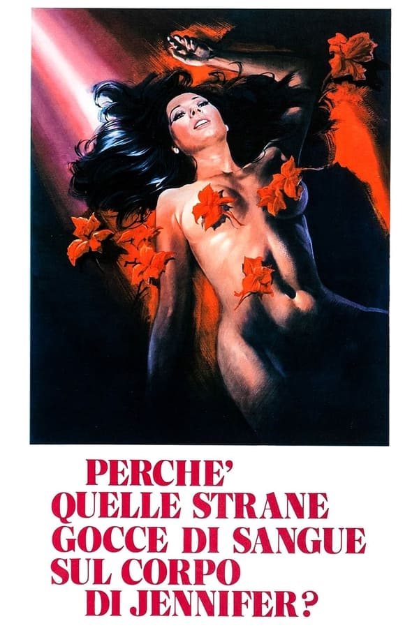 IT - Perché quelle strane gocce di sangue sul corpo di Jennifer?  (1972)