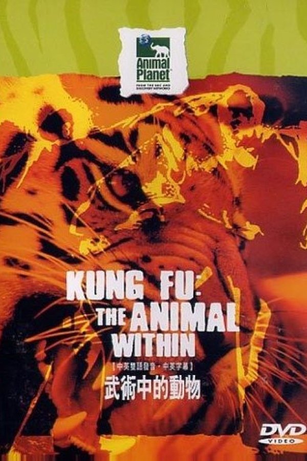 Kung Fu – The Animal Within