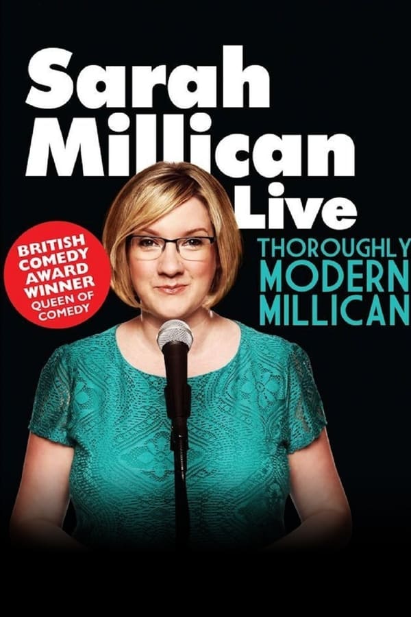 Sarah Millican: Thoroughly Modern Millican