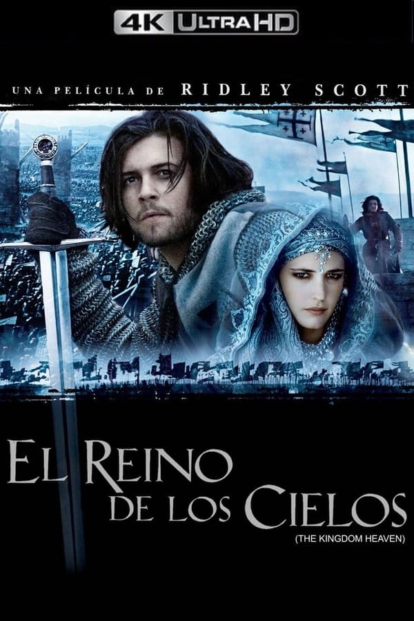 4K-ES - El reino de los cielos (2005)