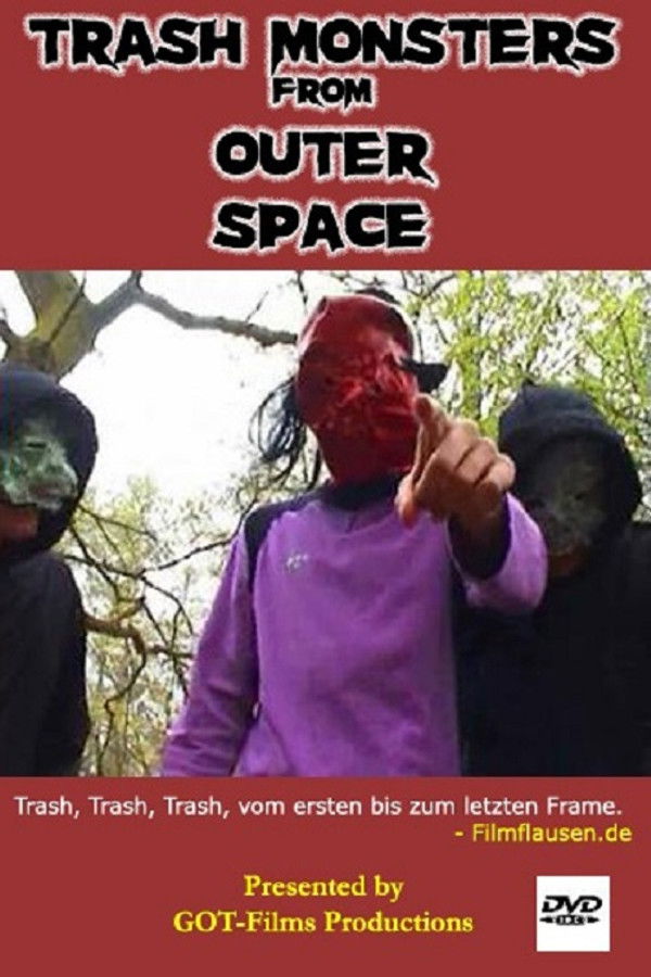 Trash Monsters from Outer Space