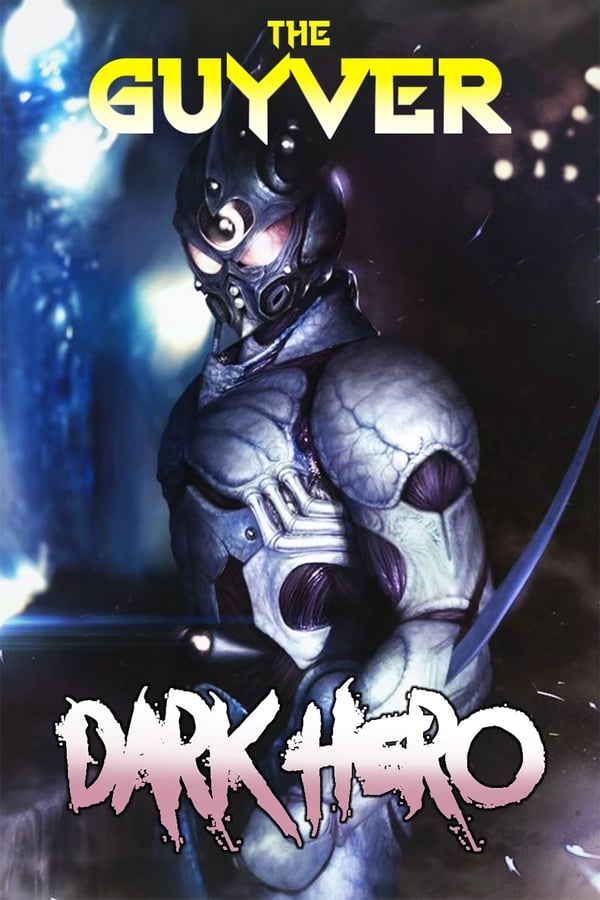 Guyver: Dark Hero