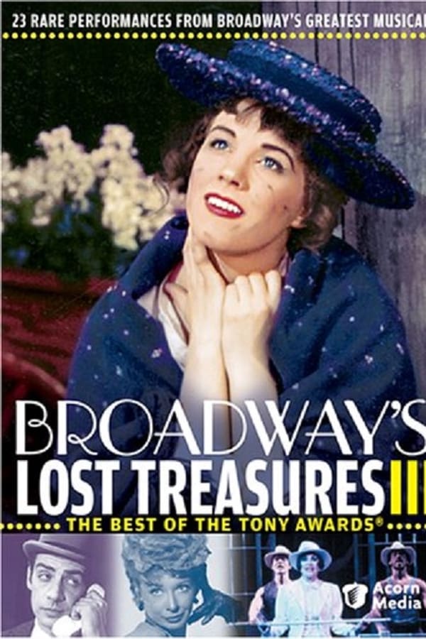 TVplus NL - Broadway's Lost Treasures III: The Best of The Tony Awards (2005)