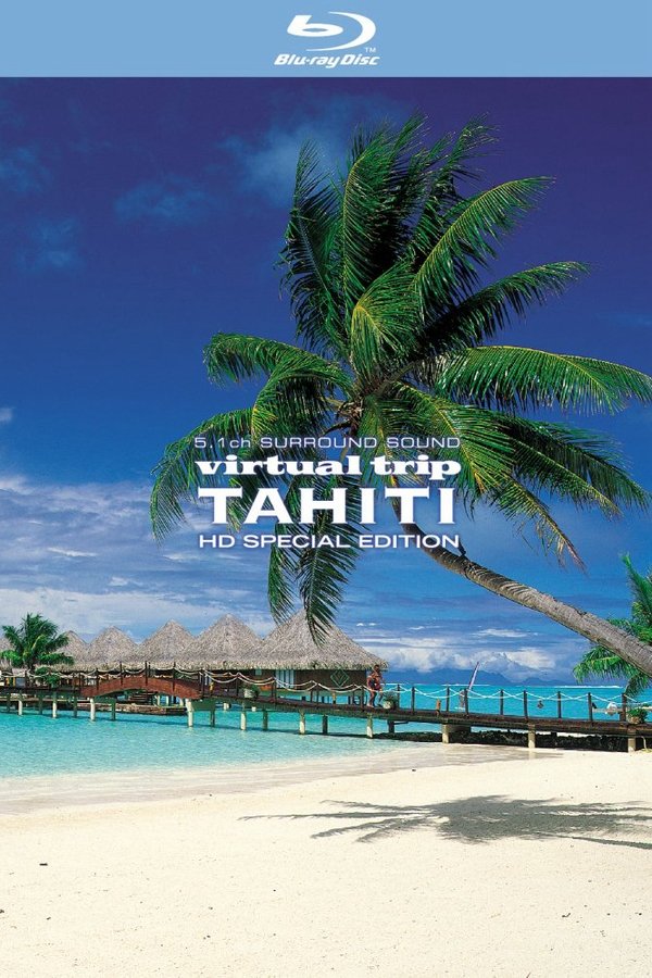 Virtual Trip Tahiti
