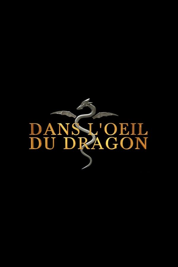 QFR - Dans l'oeil du dragon