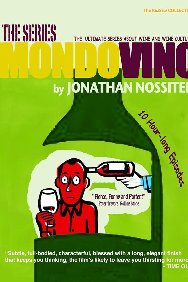 Mondovino: The Complete Series