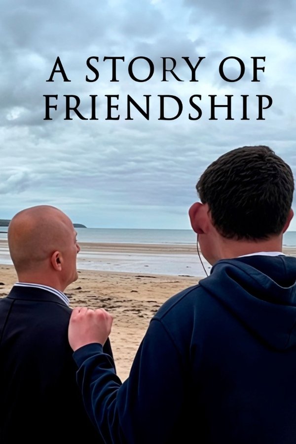 A Story of Friendship