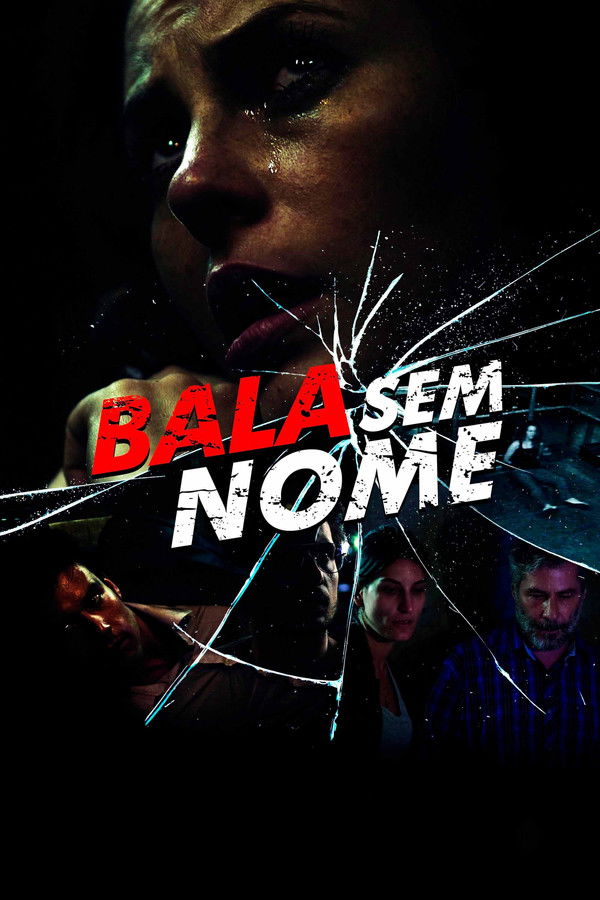 Bala Sem Nome poster