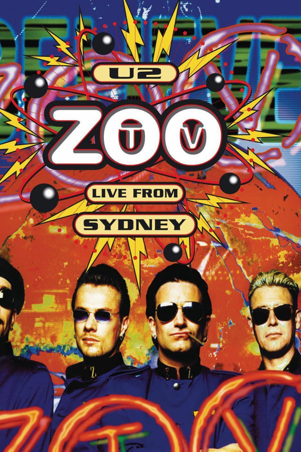 U2: Zoo TV – Live from Sydney