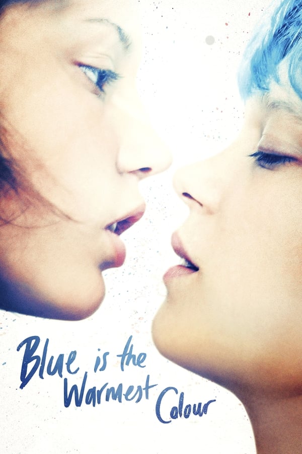 Blue Is the Warmest Color HD 1080p, Blue Is the Warmest Col...